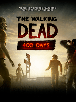 The Walking Dead: 400 Days The Walking Dead: 400 Days