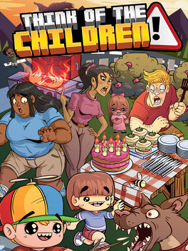 Think of the Children Think of the Children