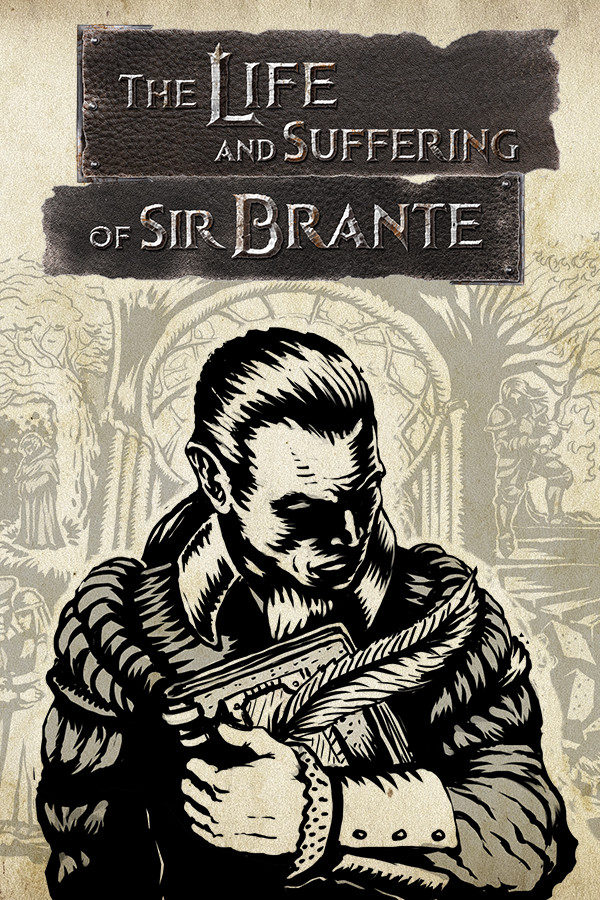 Картинка The Life and Suffering of Sir Brante