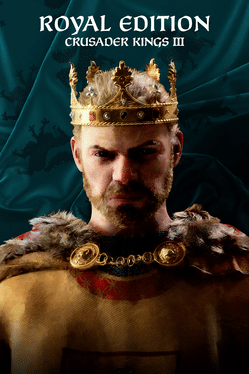 Crusader Kings III - Royal Edition Crusader Kings III - Royal Edition
