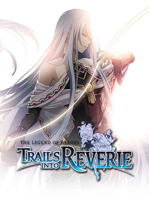 Картинка The Legend of Heroes: Trails into Reverie для PS