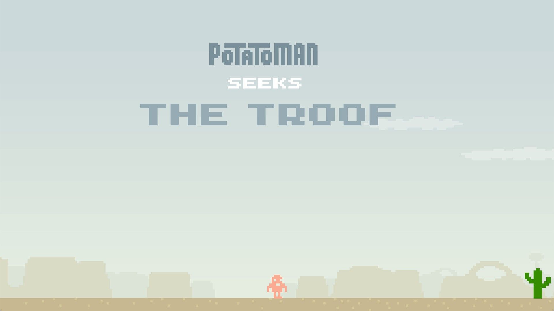 Скриншот-13 из игры Potatoman Seeks the Troof