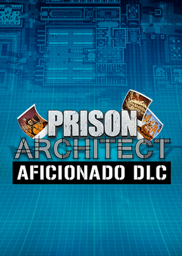 Картинка Prison Architect — Aficionado