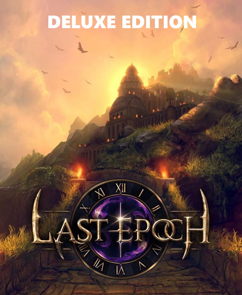 Last Epoch Deluxe Edition