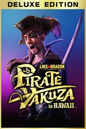 Like a Dragon: Pirate Yakuza in Hawaii Deluxe Edition для XBOX