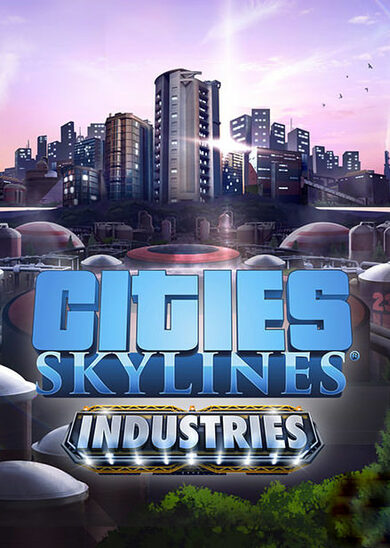 Картинка Cities: Skylines — Industries Plus