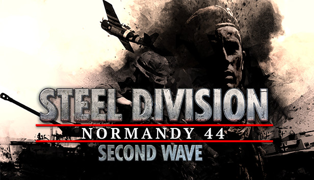 Steel Division: Normandy 44 — Second Wave