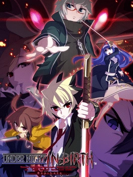 Under Night In-birth Exe:Late Under Night In-birth Exe:Late