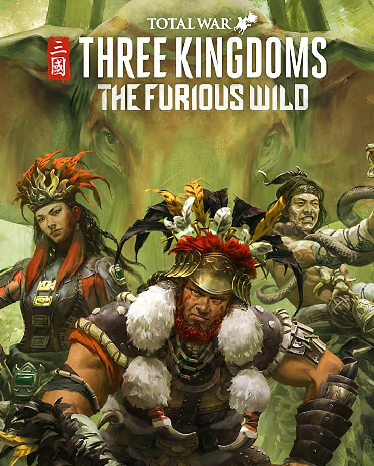 Total War: THREE KINGDOMS - The Furious Wild