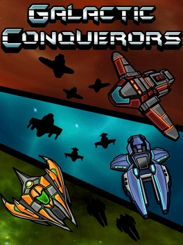 Galactic Conquerors Galactic Conquerors