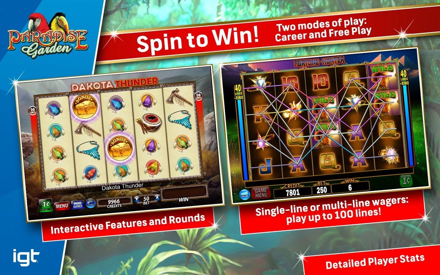 Скриншот-5 из игры IGT Slots Paradise Garden