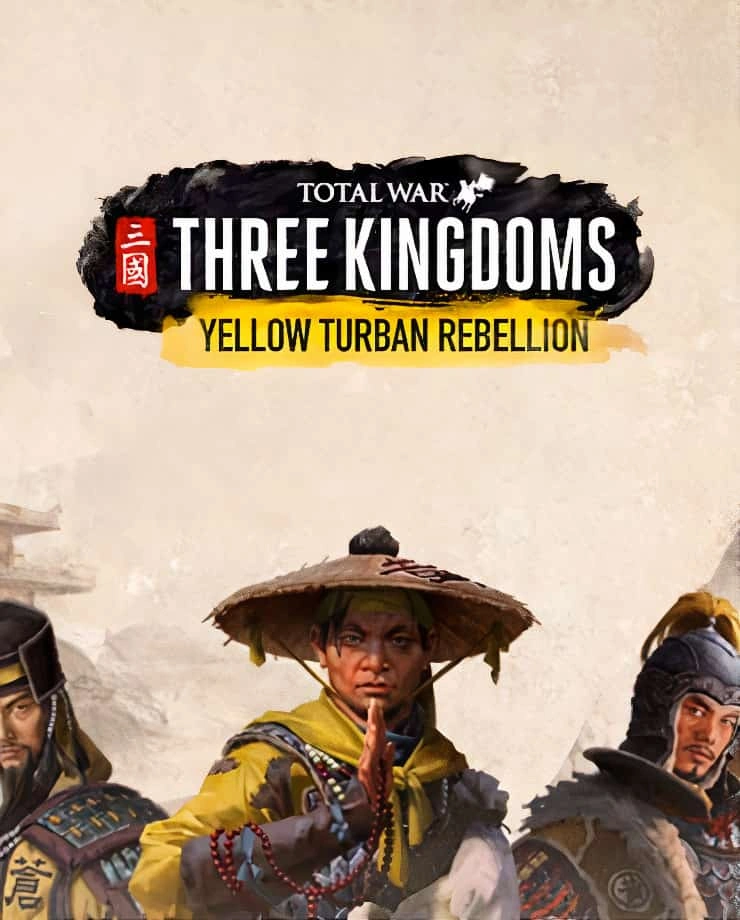 Total War: THREE KINGDOMS - Yellow Turban Rebellion