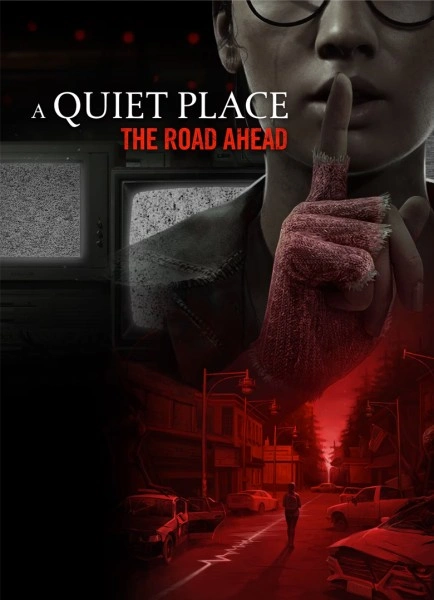 A Quiet Place: The Road Ahead для XBOX