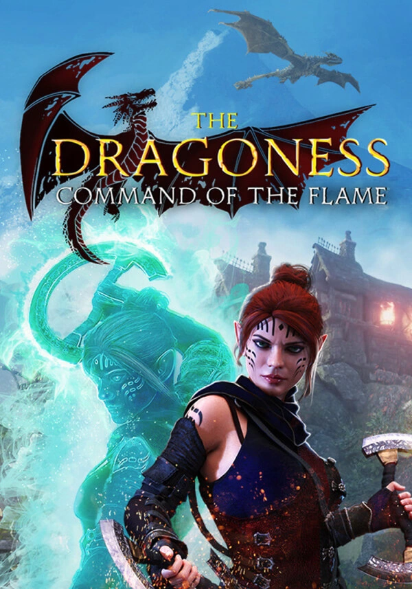 The Dragoness: Command of the Flame