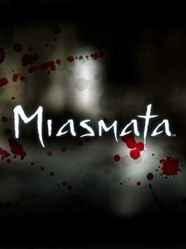 Miasmata