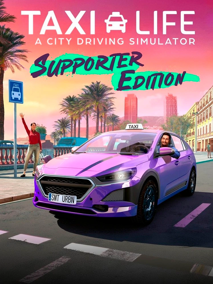 Taxi Life: A City Driving Simulator - Supporter Edition для XBOX