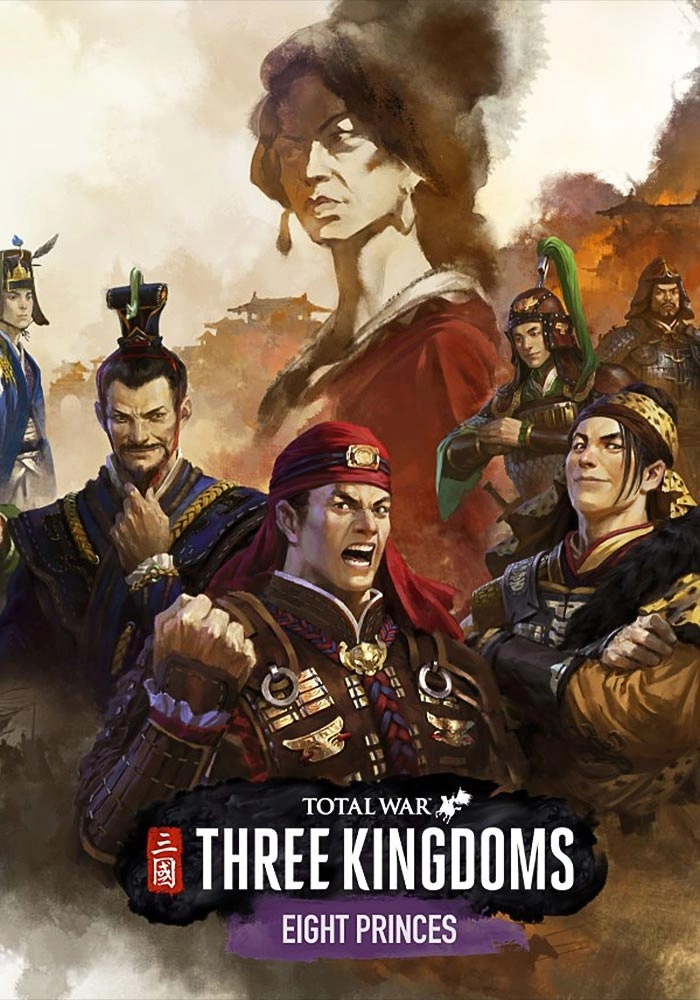 Total War: THREE KINGDOMS - Eight Princes