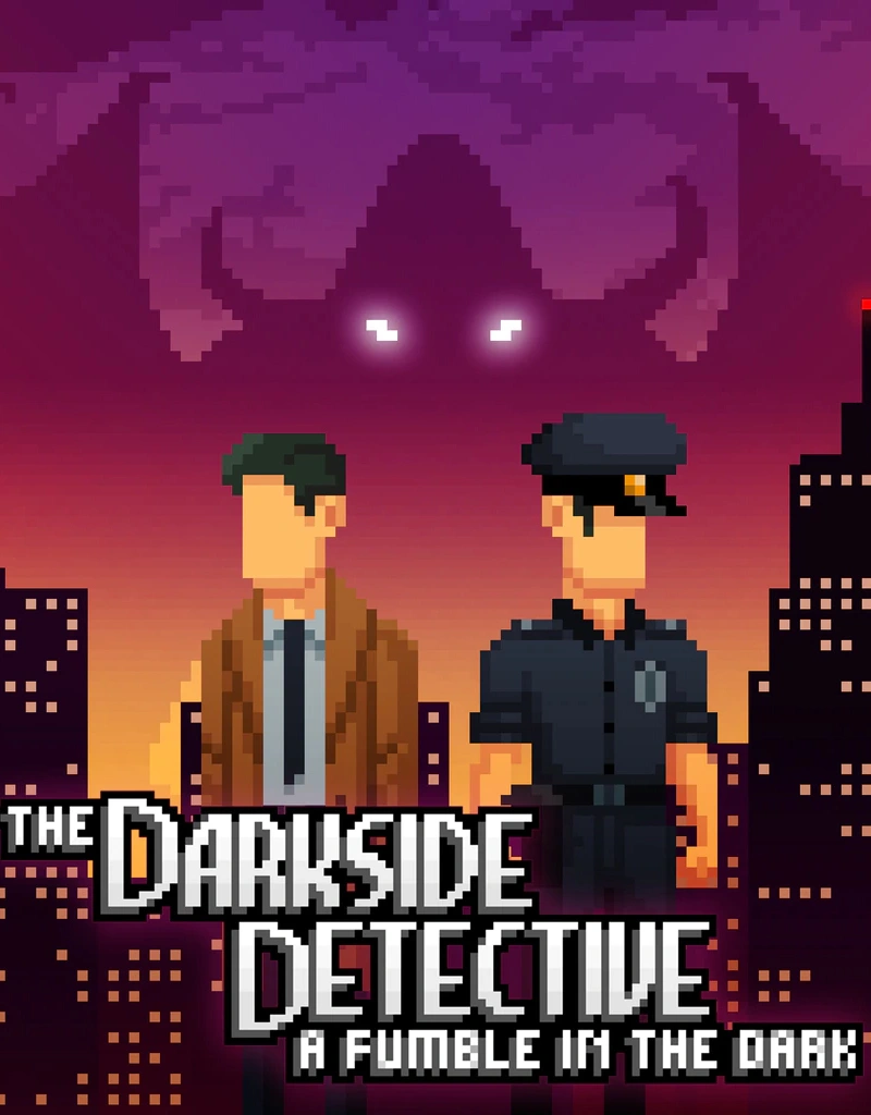 The Darkside Detective: A Fumble in the Dark