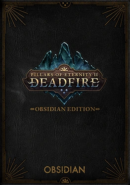 Pillars of Eternity II: Deadfire — Obsidian Edition Pillars of Eternity II: Deadfire — Obsidian Edition