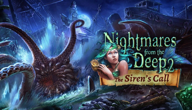 Nightmares from the Deep 2: The Siren's Call