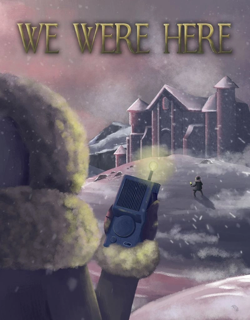 We Were Here для ХВОХ We Were Here для ХВОХ