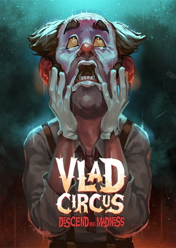 Картинка VLAD CIRCUS: DESCEND INTO MADNESS