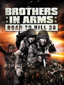 Brothers in Arms: Road To Hill 30