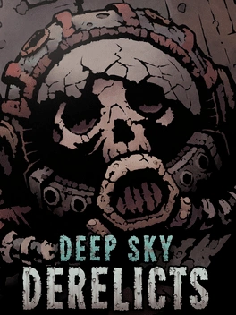 Deep Sky Derelicts Deep Sky Derelicts