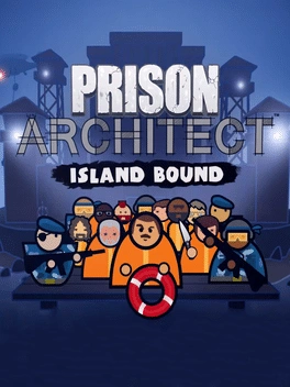 Prison Architect — Island Bound