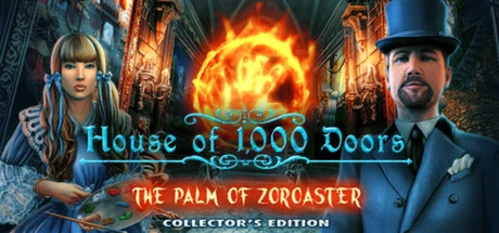 House of 1,000 Doors: The Palm of Zoroaster Collector's Edition House of 1,000 Doors: The Palm of Zoroaster Collector's Edition