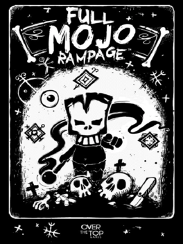 Full Mojo Rampage Full Mojo Rampage