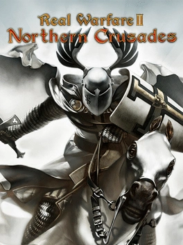 Real Warfare 2: Northern Crusades Real Warfare 2: Northern Crusades