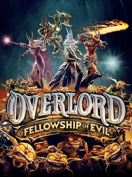 Overlord: Fellowship Of Evil