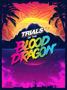 Картинка Trials of the Blood Dragon