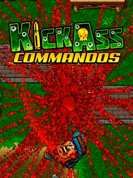 Kick Ass Commandos Kick Ass Commandos