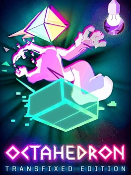 Octahedron: Transfixed Edition