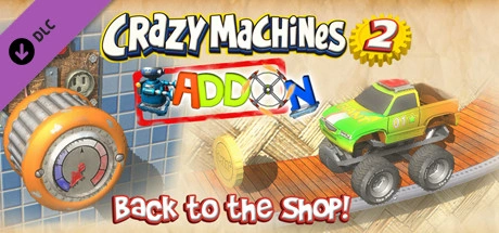 Crazy Machines 2: Back To The Shop