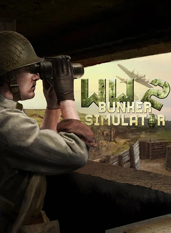 WW2: Bunker Simulator