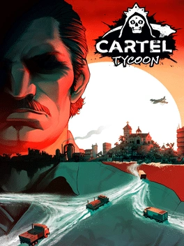 Cartel Tycoon Cartel Tycoon