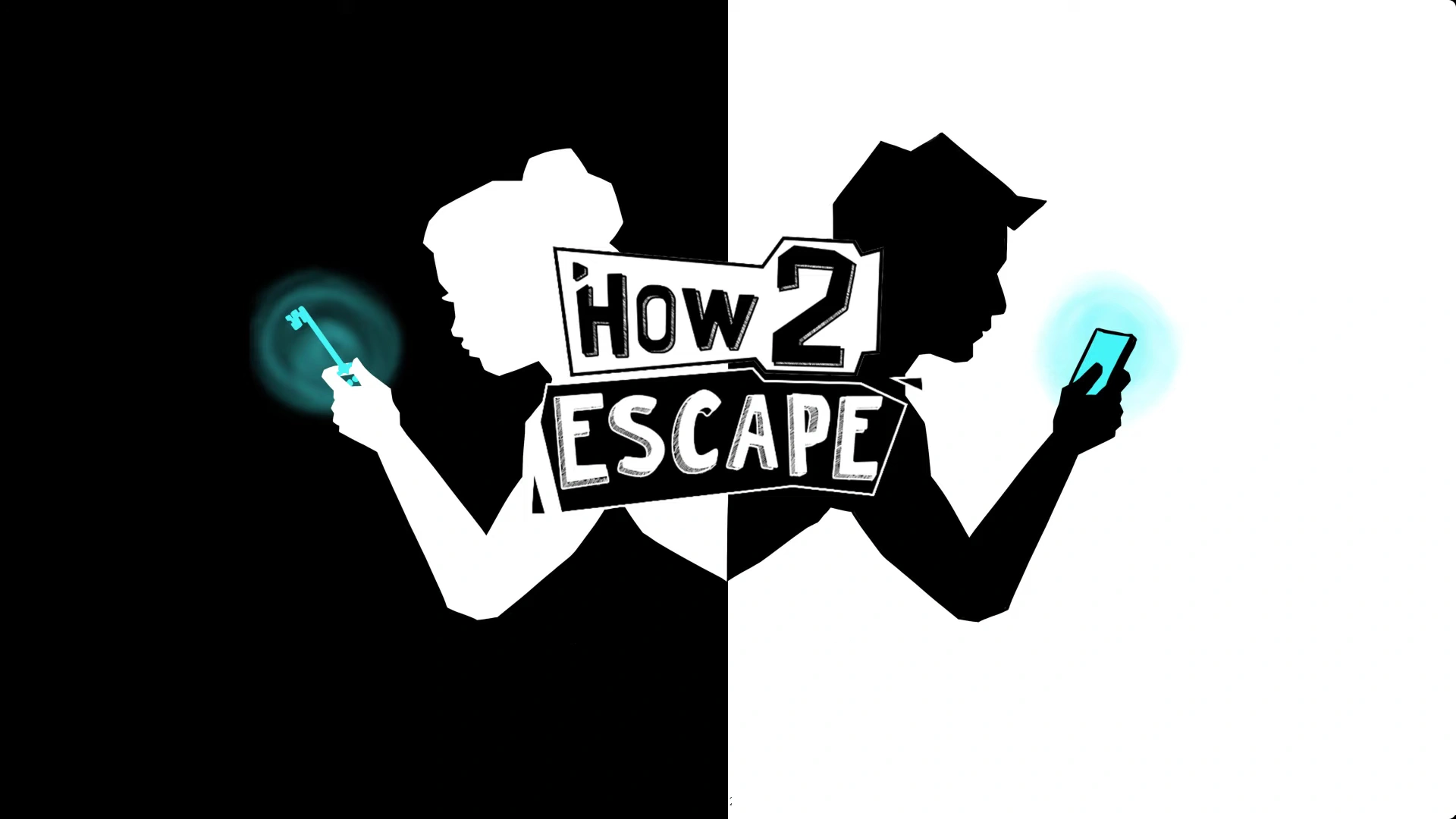 HOW 2 ESCAPE