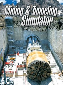 Mining & Tunneling Simulator Mining & Tunneling Simulator