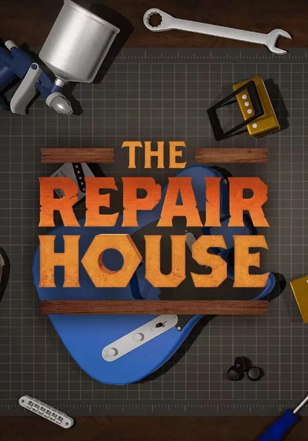 The Repair House: Restoration Sim