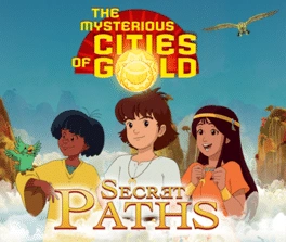 The Mysterious Cities Of Gold