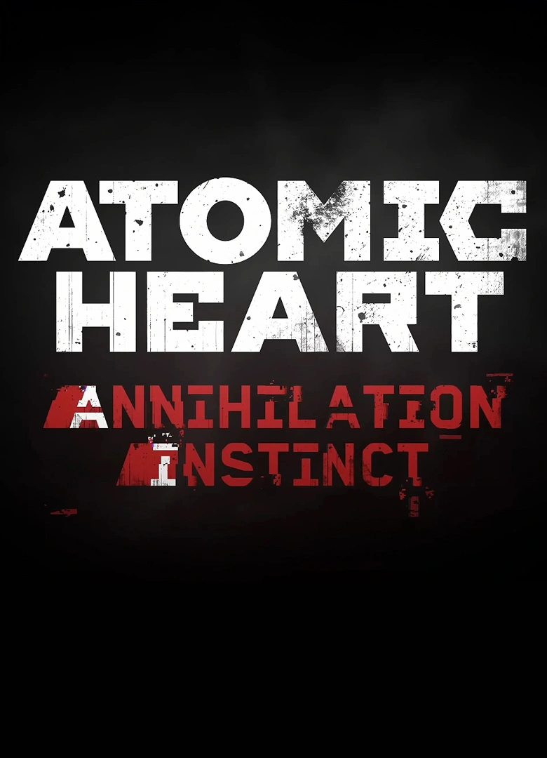 Atomic Heart: Annihilation Instinct для XBOX