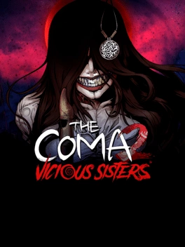 The Coma 2: Vicious Sisters The Coma 2: Vicious Sisters