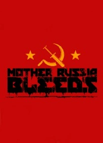 Mother Russia Bleeds